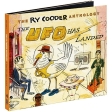 The Ry Cooder Anthology The UFO Has Landed (2 CD) Формат: 2 Audio CD (DigiPack) Дистрибьюторы: Rhino Entertainment Company, Торговая Фирма "Никитин" Европейский Союз Лицензионные инфо 512w.