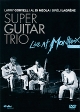 Super Guitar Trio: Live At Montreux 1989 Формат: DVD (PAL) (Keep case) Дистрибьютор: Концерн "Группа Союз" Региональный код: 0 (All) Количество слоев: DVD-5 (1 слой) Звуковые дорожки: Английский инфо 384s.
